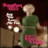 Say You Love Me Too (feat. Clara Viñals) - Single album lyrics, reviews, download