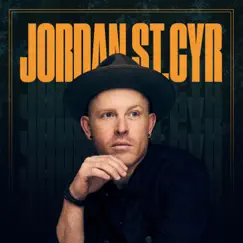 Jordan St. Cyr by Jordan St. Cyr album reviews, ratings, credits