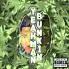 Yeahmanbunkin Deluxe (feat. Rello YNE) album lyrics, reviews, download