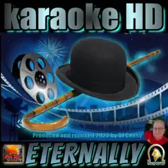 Eternally (2022 remastered & remixed - Karaoke Version) - Single by DJ Ceesy album reviews, ratings, credits