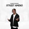 Street Ameno - Single album lyrics, reviews, download