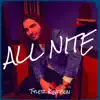 All Nite - Single album lyrics, reviews, download