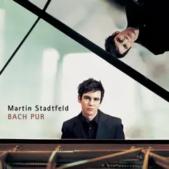 Bach Pur by Martin Stadtfeld album reviews, ratings, credits