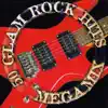 50 Glam Rock Hits Megamix album lyrics, reviews, download