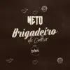 Brigadeiro de Colher (feat. bolha) - Single album lyrics, reviews, download