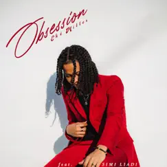 Obsession (feat. Simi Liadi) - Single by Eké Miller album reviews, ratings, credits