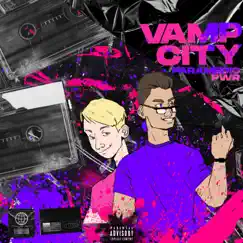 Vamp City - EP by Paramedic & PWR album reviews, ratings, credits