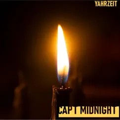 Yahrzeit - Single by Capt Midnight album reviews, ratings, credits