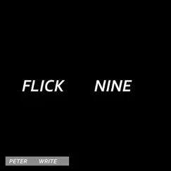 Flick Nine - Single by Peter Write album reviews, ratings, credits