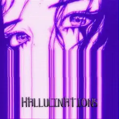 Hallucinations - EP by H3LLIXN album reviews, ratings, credits