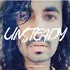 Unsteady (Piano Version) - Single album lyrics, reviews, download