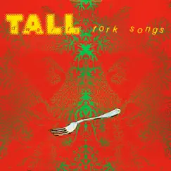 Fork Songs by Tall Dwarfs album reviews, ratings, credits