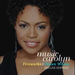 Fireworks & Ocean Waves (Deluxe Edition) by Music Carolyn album reviews, ratings, credits