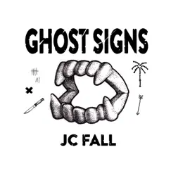 JC FALL (Ghost Signs) - Single by Gang Signs album reviews, ratings, credits