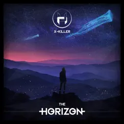 The Horizon - Single by X-Killer album reviews, ratings, credits