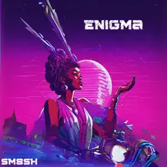 Enigma - Single by SM8SH album reviews, ratings, credits