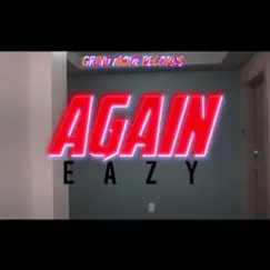 Again - Single by Eazy album reviews, ratings, credits