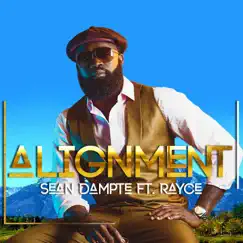 Alignment (feat. Rayce) - Single by Sean Dampte album reviews, ratings, credits