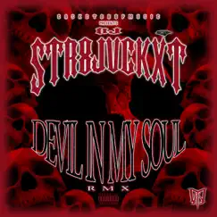 Devil In My Soul (feat. Dj Str8jvckxt) [Remix] - Single by Morbid Lo album reviews, ratings, credits