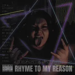 Rhyme To My Reason - Single by Jessie B. album reviews, ratings, credits