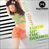 Turn Up the Sound - Single album lyrics, reviews, download