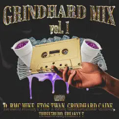 GRINDHARD MIX, Vol. 1 - EP by GrindHard E album reviews, ratings, credits
