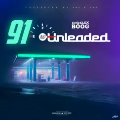 91 No Unleaded - Single by Cashclickboog album reviews, ratings, credits