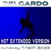 Runaway Train 2K22 (Hot Extended Version) - Single album lyrics, reviews, download