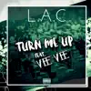 Turn Me Up (feat. Vee Vee) - Single album lyrics, reviews, download