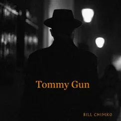 Tommy Gun Song Lyrics