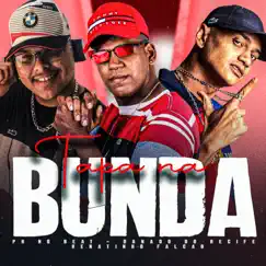 Tapa na Bunda (feat. MC Renatinho Falcão) Song Lyrics