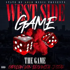 Westside Game (feat. Capolow, Von Beckwith & J.Star) Song Lyrics