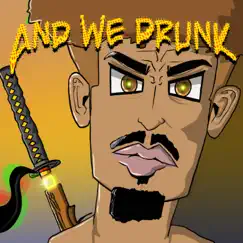 And We Drunk - Single by Boboy Watson album reviews, ratings, credits
