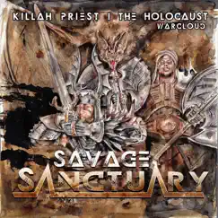 Savage Sanctuary by The Holocaust, Killah Priest & Warcloud album reviews, ratings, credits