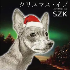 クリスマス・イブ - Single by SZK album reviews, ratings, credits