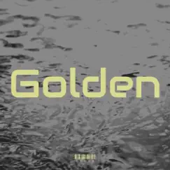 Golden - Single by Choon album reviews, ratings, credits