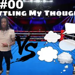 Battling My Thoughts - Single by Double 0 album reviews, ratings, credits