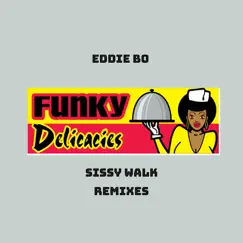 Sissy Walk - EP by Eddie Bo album reviews, ratings, credits