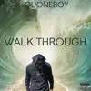 Walk Through - Single album lyrics, reviews, download