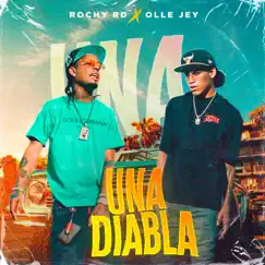 Una Diabla - Single by Olle Jey & Rochy RD album reviews, ratings, credits