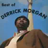 Best of Derrick Morgan (Expanded Version) album lyrics, reviews, download