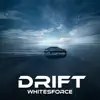 Drift - Single album lyrics, reviews, download