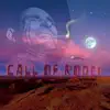 Call of Rodeo - Single album lyrics, reviews, download