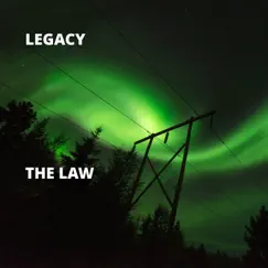 The Law - Single by Legacy album reviews, ratings, credits