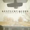 Kentucky Queen - Single album lyrics, reviews, download