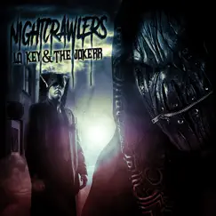 Nightcrawlers - Single by Lo Key & The Jokerr album reviews, ratings, credits