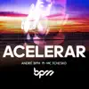 Acelerar (feat. Mc Tchesko) - Single album lyrics, reviews, download