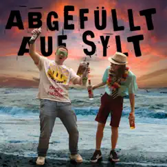 Abgefüllt Auf Sylt (feat. Teabone) Song Lyrics