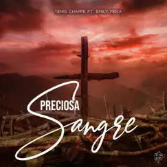 Preciosa Sangre (feat. Emily Peña) Song Lyrics