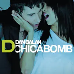 Chica Bomb - Single by Dan Balan album reviews, ratings, credits